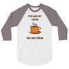 funny coffee 3/4 Sleeve Shirt