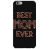 best mom ever iPhone 6/6s Case