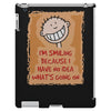 i'm smiling because i have no idea what's going on iPad 3 and 4 Case