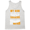 My Son Is Super Awesome His Mother Tank Top