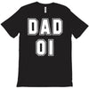 fathers dat dad number 1 T-Shirt