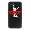 i pooped today iPhone 7 Plus Case