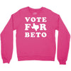 vote for beto Crewneck Sweatshirt