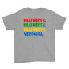 heathers girls and veronica Youth Tee
