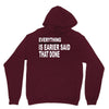 everything Unisex Hoodie