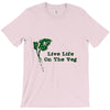 life life on the veg T-Shirt
