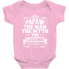 Papaw The Man The Myth The Legend Baby Onesie