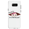 Excuse Me Is It February Yet Baby Girl Samsung Galaxy S8
