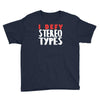 i defy stereotypes Youth Tee