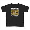 melanin african american woman Toddler T-shirt