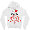 i love daddy Zipper Hoodie