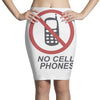 no cell phones Pencil Skirts