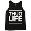 thug life Tank Top