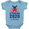 Cthulhu 2020 No Lives Matter Baby Bodysuit