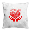 autism mom my heart Throw Pillow