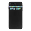 homophones are gay iPhone 7 Plus Case