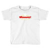 chicken of the cave Toddler T-shirt