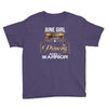 june  girl is a perfect combination of princess and warrior Youth Tee