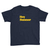 hey summer Youth Tee