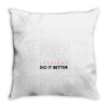 Lesbians Do It Better Throw Pillow