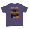 My Son Is Super Awesome His Mother Youth Tee