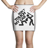 don't touch Mini Skirts