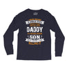 Super Cool Daddy Of A Freaking Awesome Son Long Sleeve Shirts