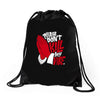 please don&rsquo;t kill my vibe Drawstring Bags