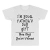 I Am Your Fathers Day Gift Mom Says You're Welcome All Over Men's T-shirt