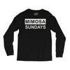 mimosa sundays brunch mens Long Sleeve Shirts