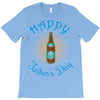 happy father's day T-Shirt