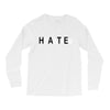 hate Long Sleeve Shirts