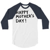 happy mothers 3/4 Sleeve Shirt
