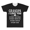 I Love You Grandpa All Over Men's T-shirt
