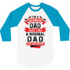 I'm a German Dad Just Like a Normal Dad Except More Awesome 3/4 Sleeve Shirt