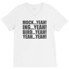 mock yeah ing yeah bird yeah yeah yeah V-Neck Tee