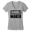 trouble maker Women's V-Neck T-Shirt