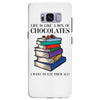 life is like a box of chocolates i want to eat them all Samsung Galaxy S8 Plus