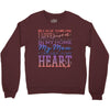my mom is in heaven forever Crewneck Sweatshirt