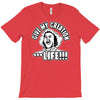 life T-Shirt