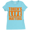token's life matters Ladies Fitted T-Shirt