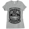 Things Better 1956 Age Approach Magnificent Ladies Fitted T-Shirt