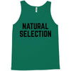 NATURAL SELECTION Tank Top