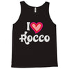 i love rocco Tank Top