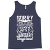 This Girl Is Taken By A Super Sexy January Boyfriend Tank Top