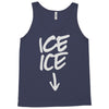 ice ice baby Tank Top