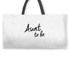 aunt to be Weekender Totes