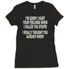 called you stupid Ladies Fitted T-Shirt