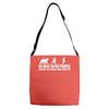 be nice to fat people bear chase funny pub joke Adjustable Strap Totes