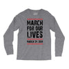 March For Our Lives Long Sleeve Shirts